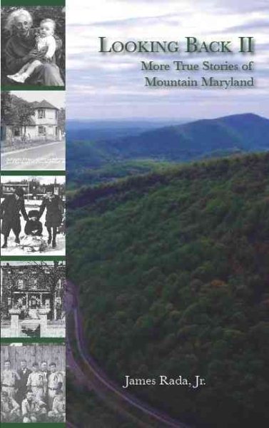 Looking Back II: More True Stories of Mountain Maryland cover