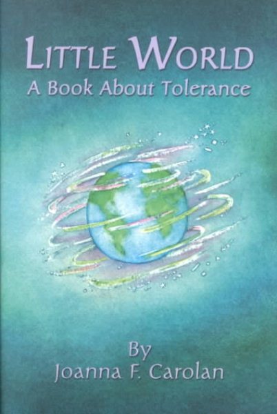 Little World: A Book About Tolerance cover