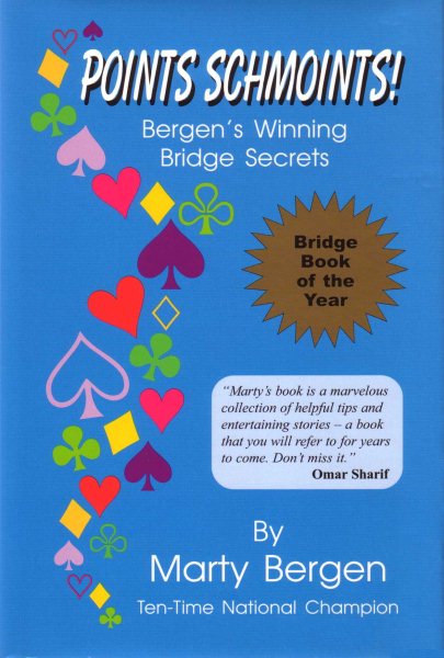 Points Schmoints!: Bergen's Winning Bridge Secrets cover