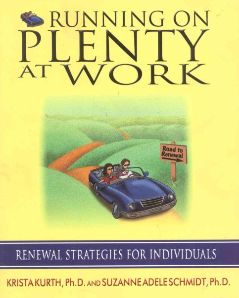 Running on Plenty at Work: Renewal Strategies for Individuals cover
