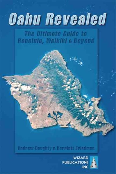 Oahu Revealed: The Ultimate Guide to Honolulu, Waikiki & Beyond cover
