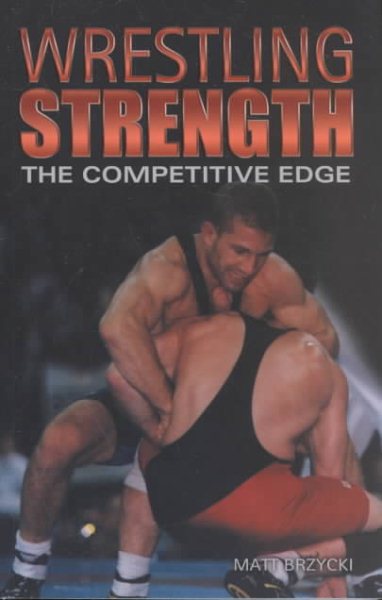 Wrestling Strength: The Competitive Edge cover