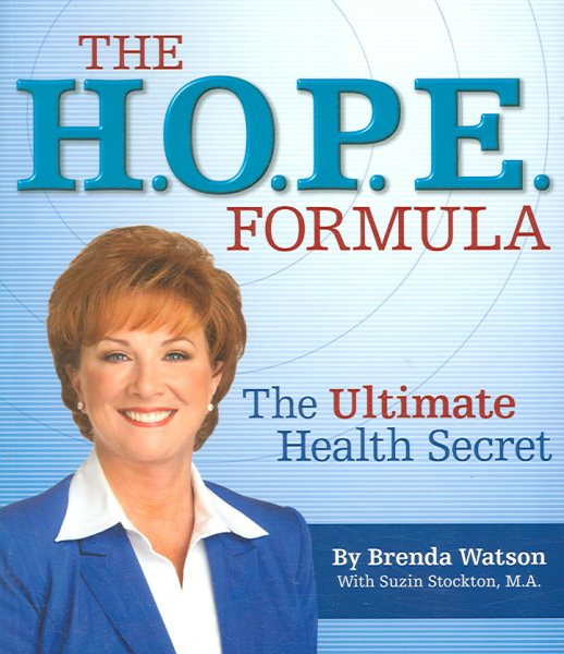 The H.O.P.E. Formula: The Ultimate Health Secret cover