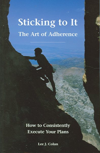 Sticking to It: The Art of Adherence cover