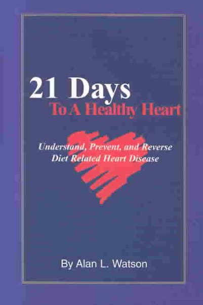21 Days to a Healthy Heart cover