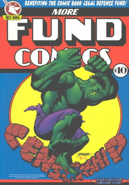 More Fund Comics: An All-Star Benefit Comc For The CBLDF cover