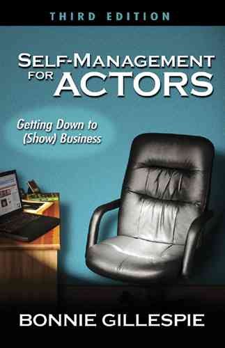 Self-Management for Actors: Getting Down to (Show) Business cover