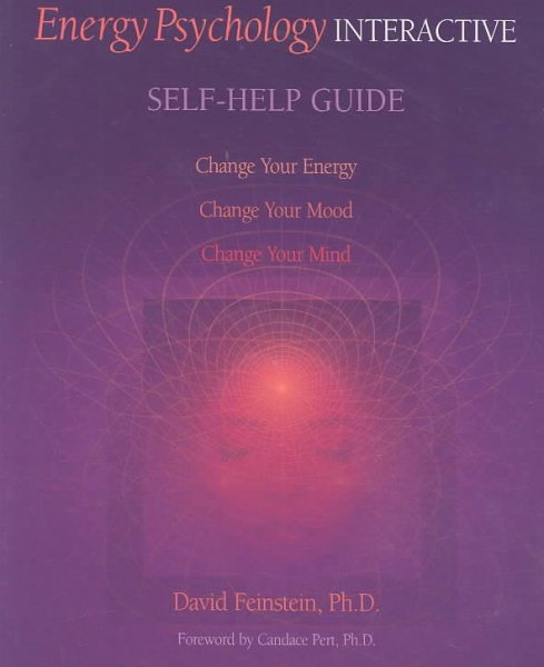 Energy Psychology Interactive Self-help Guide cover