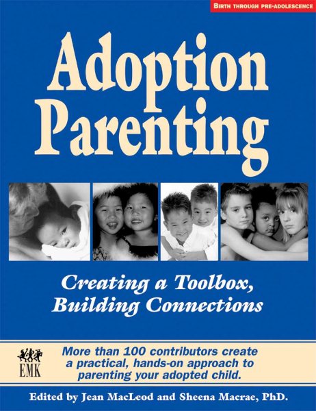 Adoption Parenting: Creating a Toolbox, Building Connections cover
