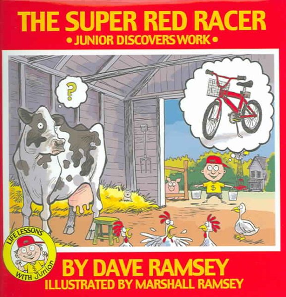The Super Red Racer: Junior Discover Work (Life Lessons With Junior) cover