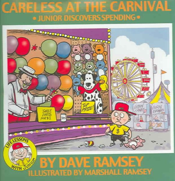 Careless at the Carnival: Junior Discovers Spending (Life Lessons with Junior) cover