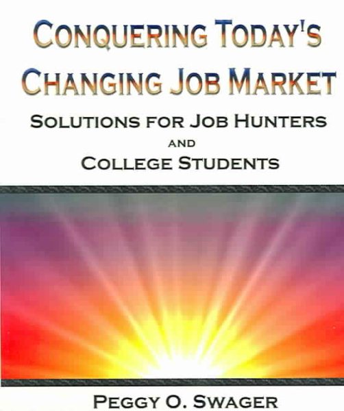 Conquering Today's Changing Job Market cover