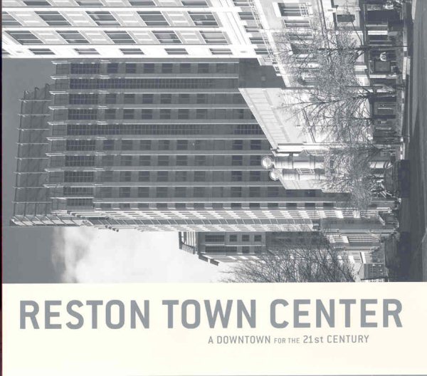 Reston Town Center: Downtown for the 21st Century cover