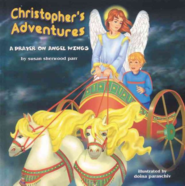 Christopher's Adventures: A Prayer on Angel Wings cover