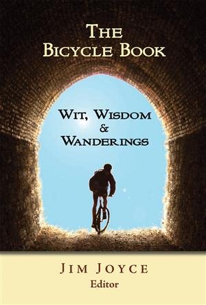 The Bicycle Book: Wit, Wisdom and Wanderings cover