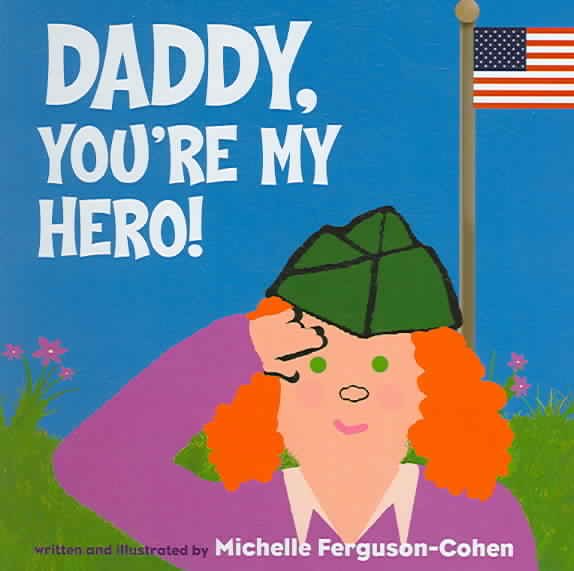 Daddy, You're My Hero! cover