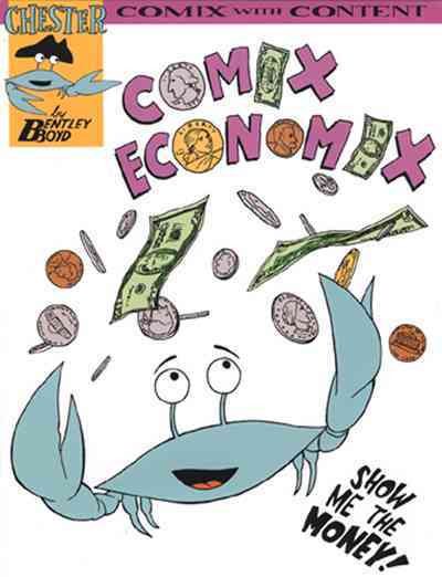 Comix Economix (Chester the Crab's Comics with Content Series) cover