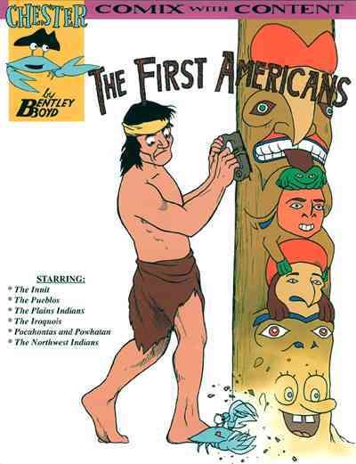 The First Americans (Chester the Crab's Comics with Content Series) cover