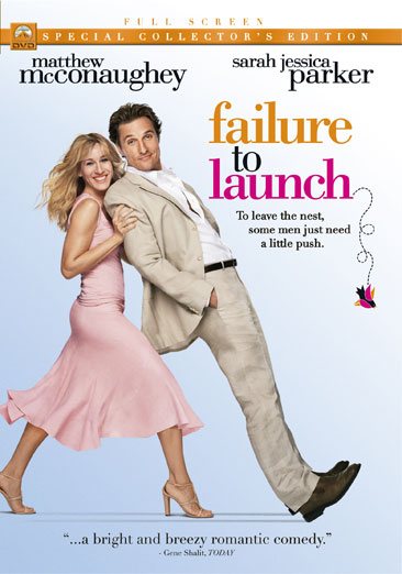 Failure to Launch (Full Screen Edition)