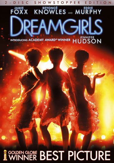 Dreamgirls (Two-Disc Showstopper Edition) cover
