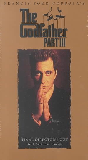 The Godfather, Part III (Final Director's Cut) [VHS] cover
