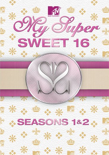 My Super Sweet 16 - Seasons 1 & 2 cover