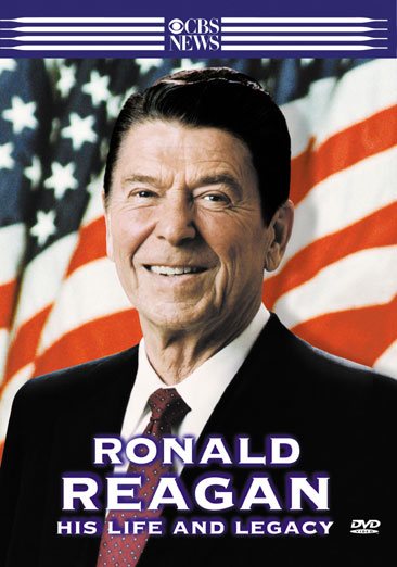 Ronald Reagan - His Life and Legacy cover