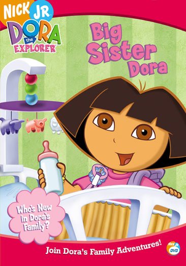 Dora the Explorer - Big Sister Dora cover