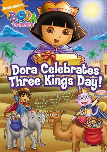 Dora the Explorer: Dora Celebrates Three Kings Day! cover