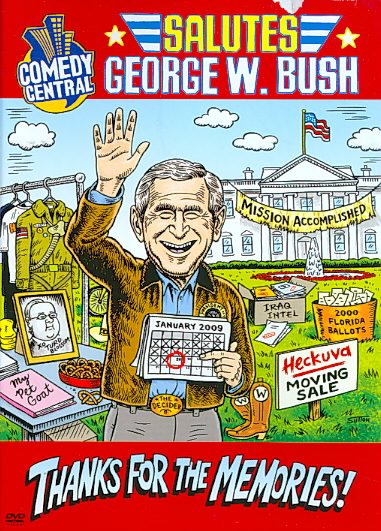 Comedy Central Salutes George W. Bush cover