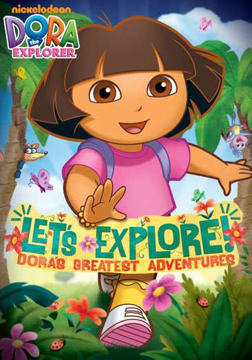 Dora The Explorer: Let's Explore! Dora's Greatest Adventures