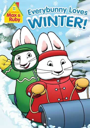 Max & Ruby: Everybunny Loves Winter cover