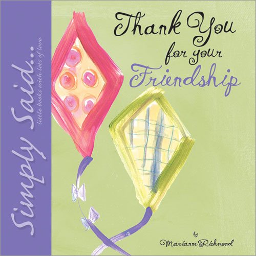 Thank You for Your Friendship: Simply Said...Little Books with Lots of Love (Marianne Richmond) cover