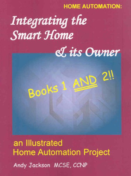 Integrating the Smart Home & its Owner, books 1 and 2 cover