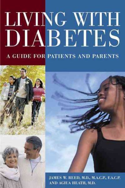 Living with Diabetes: A Guide for Patients and Parents cover