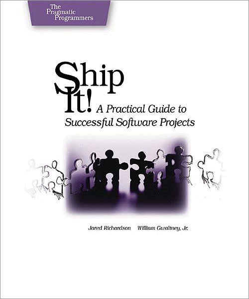 Ship it! A Practical Guide to Successful Software Projects cover