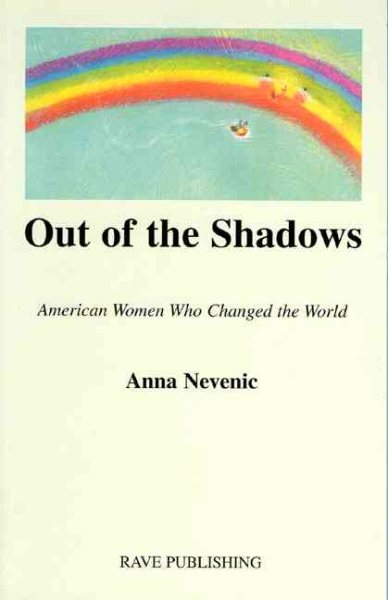Out of the Shadows: American Women Who Changed the World cover