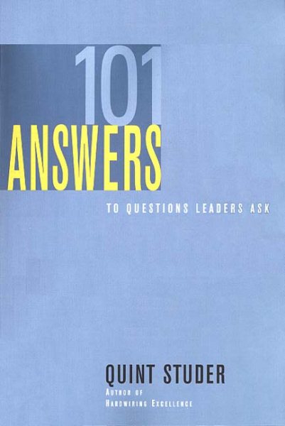 101 Answers to Questions Leaders Ask cover