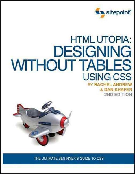 HTML Utopia: Designing Without Tables Using CSS cover