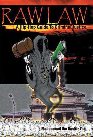 Raw Law: A Hip-Hop Guide to Criminal Justice cover