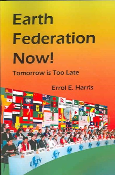 Earth Federation Now: Tomorrow is Too Late cover