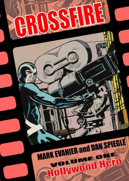 Crossfire Volume 1: Hollywood Hero (v. 1) cover