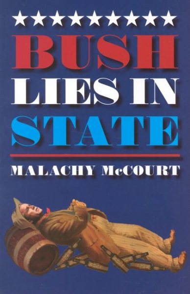 Bush Lies In State cover