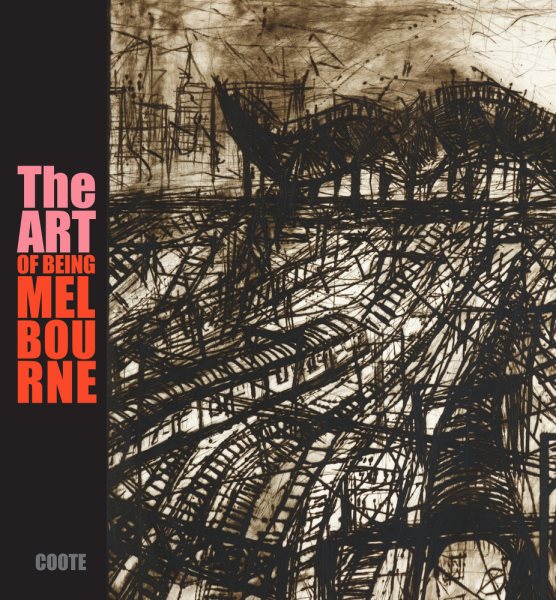 The Art of Being Melbourne cover