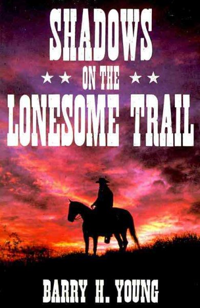 Shadows on the Lonesome Trail cover