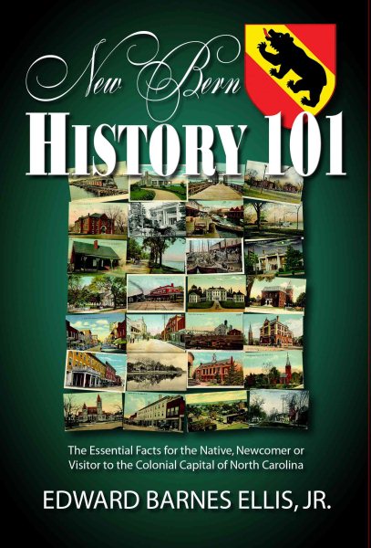 New Bern History 101 cover