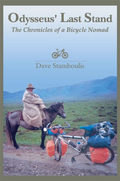 Odysseus' Last Stand: The Chronicles of a Bicycle Nomad cover