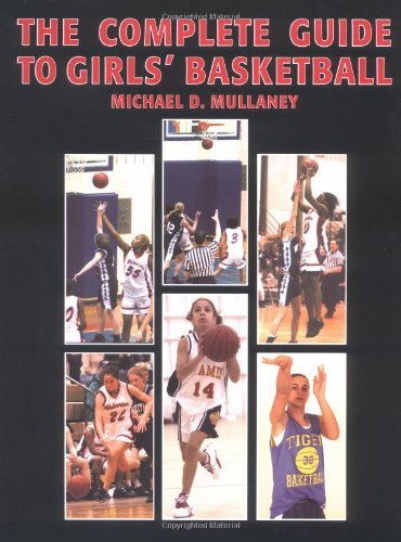 The Complete Guide to Girls' Basketball cover