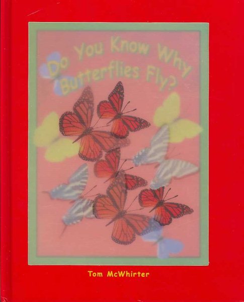Do You Know Why Butterflies Fly? cover