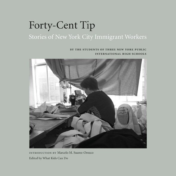Forty-Cent Tip: Stories of New York Immigrant Workers cover